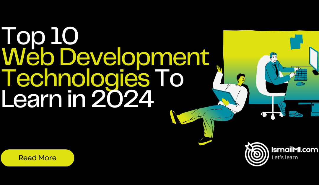 Top 10 Trending Web Development Technologies in 2024